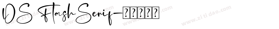 DS FlashSerif字体转换